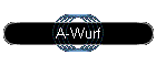 A-Wurf