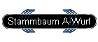 Stammbaum A-Wurf