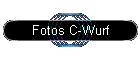 Fotos C-Wurf